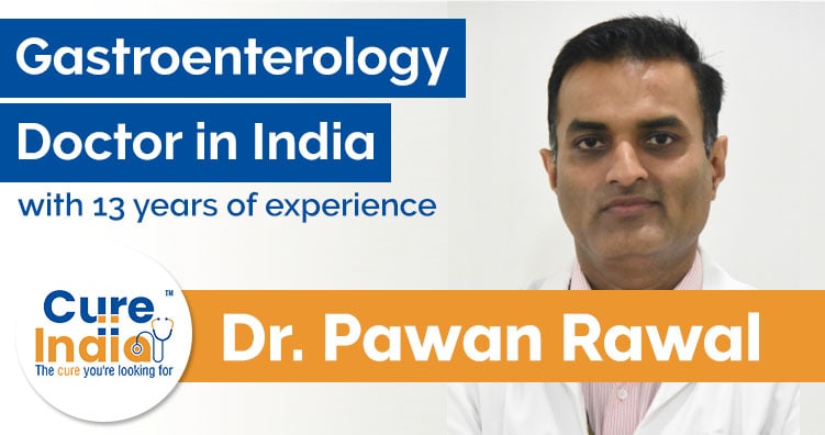 Dr Pawan Rawal - Gastroenterology Doctor in India